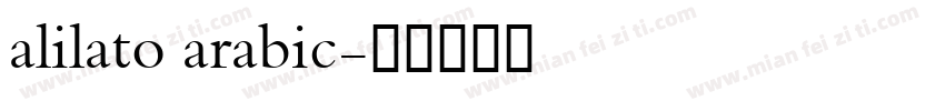 alilato arabic字体转换